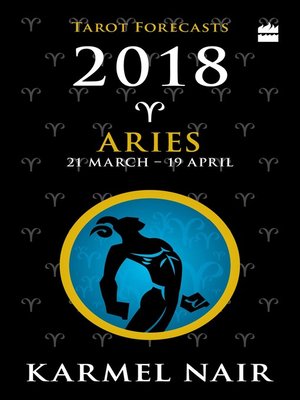 cover image of Aries Tarot Forecasts 2018